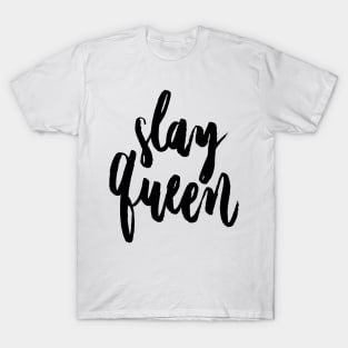 Slay Queen T-Shirt